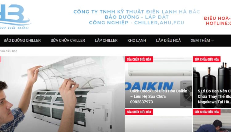 ĐIỆN LẠNH HÀ BẮC là đơn vị đã có lâu năm trong lĩnh vực cơ điện lạnh